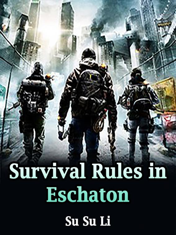 This image is the cover for the book Survival Rules in Eschaton, Volume 2