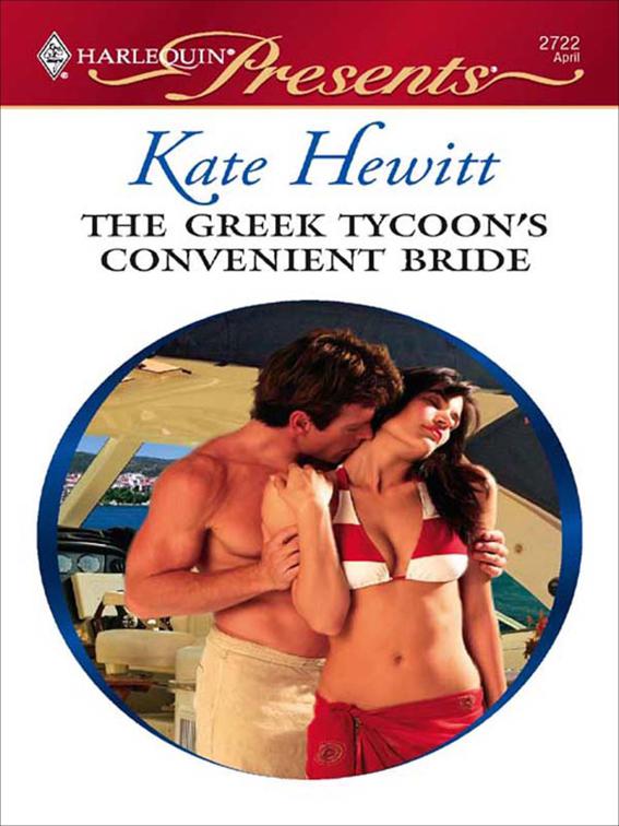 Greek Tycoon&#x27;s Convenient Bride, The Greek Tycoons