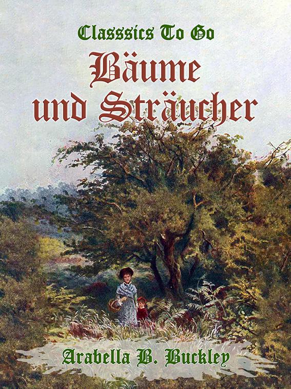 Bäume und Sträucher, Classics To Go