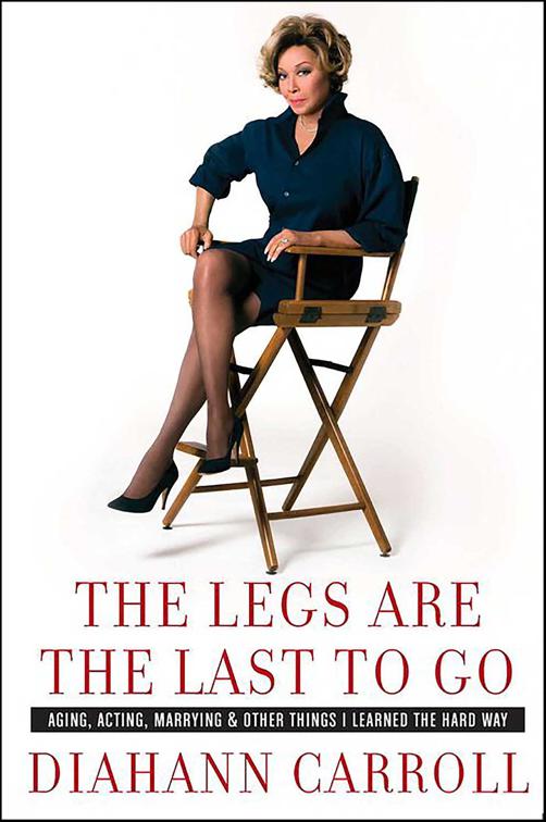 Legs Are the Last to Go