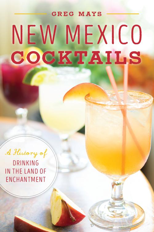 New Mexico Cocktails, American Palate