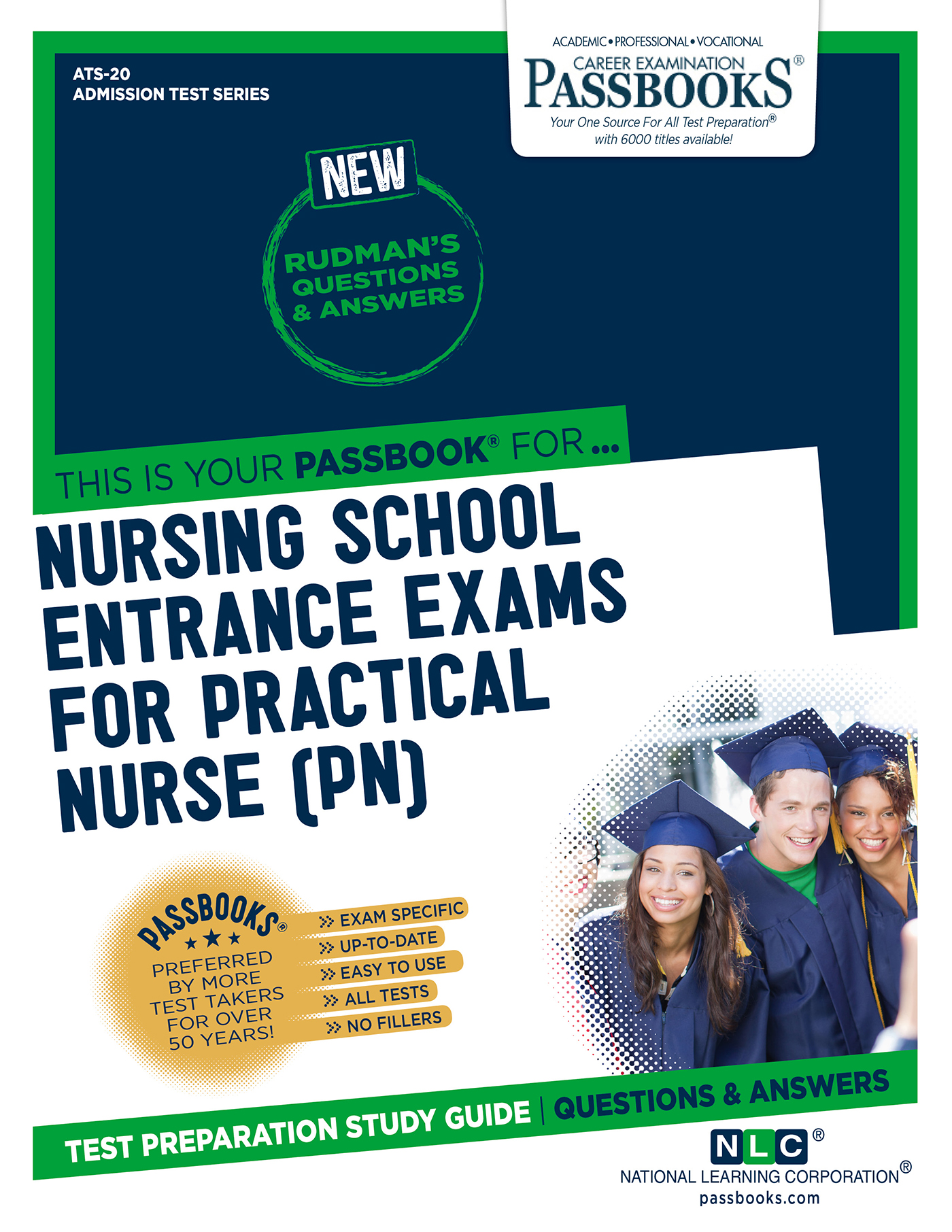 NURSING SCHOOL ENTRANCE EXAMINATIONS FOR PRACTICAL NURSES (PN), Admission Test Series