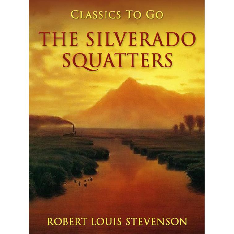The Silverado Squatters, Classics To Go