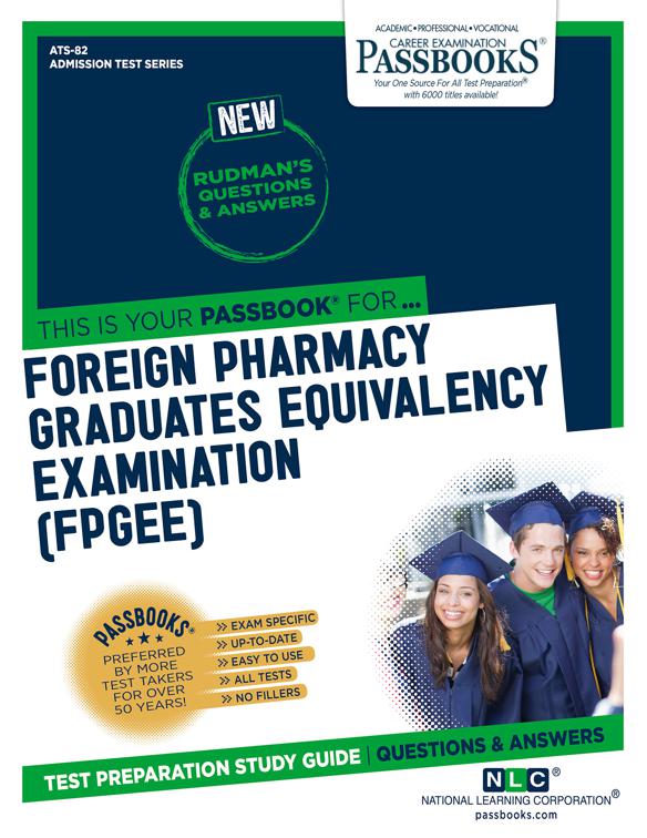 FOREIGN PHARMACY GRADUATES EQUIVALENCY EXAMINATION (FPGEE), Admission Test Series