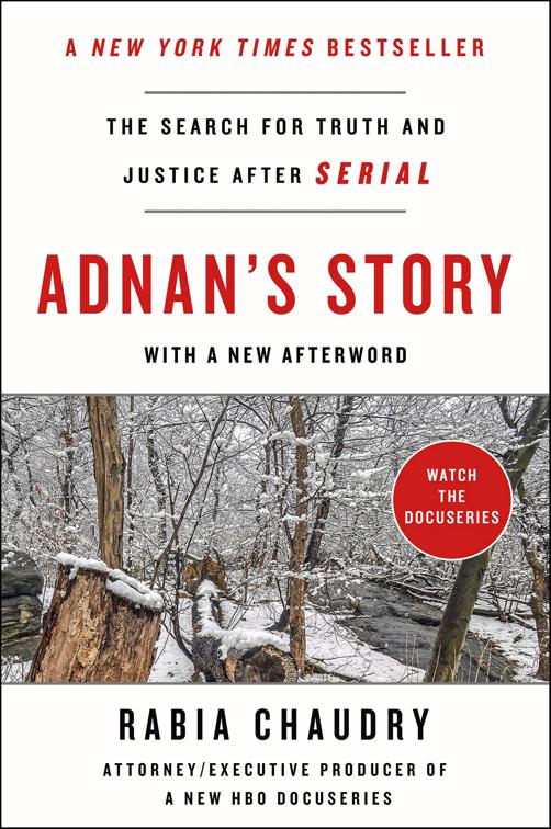 Adnan&#x27;s Story