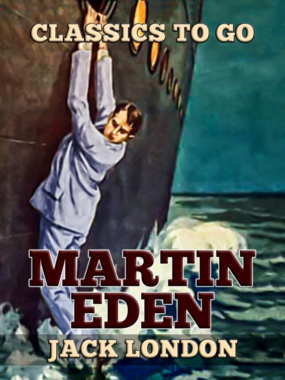 Martin Eden, Classics To Go