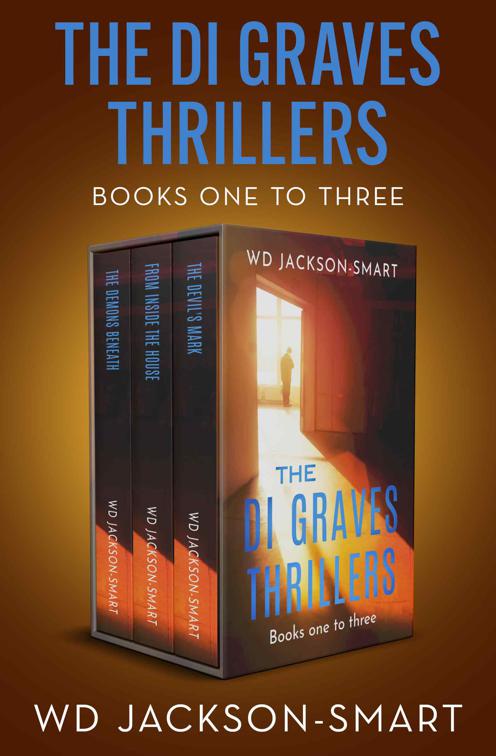 DI Graves Thrillers Boxset Books One to Three, The DI Graves Thrillers