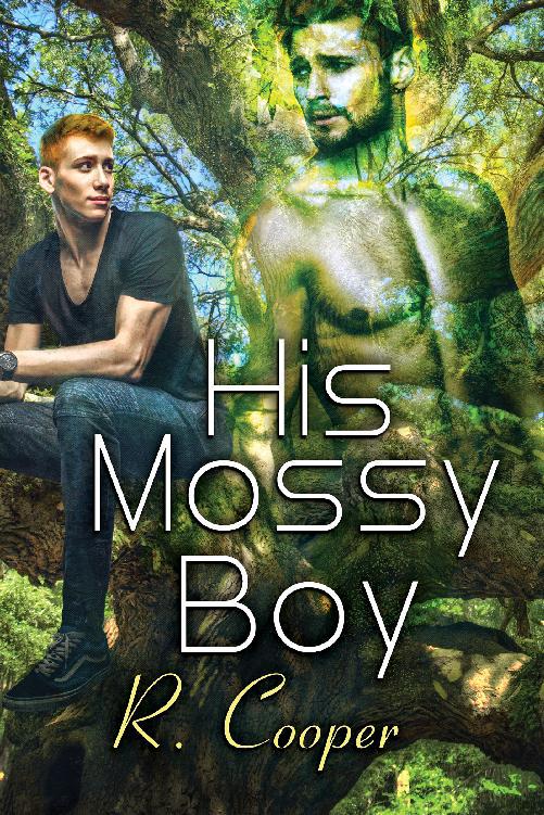 This image is the cover for the book His Mossy Boy, Being(s) in Love