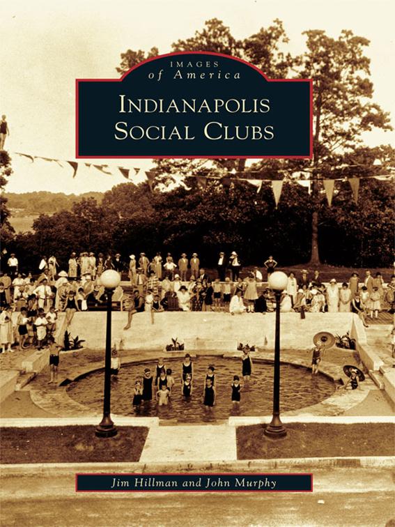 Indianapolis Social Clubs, Images of America