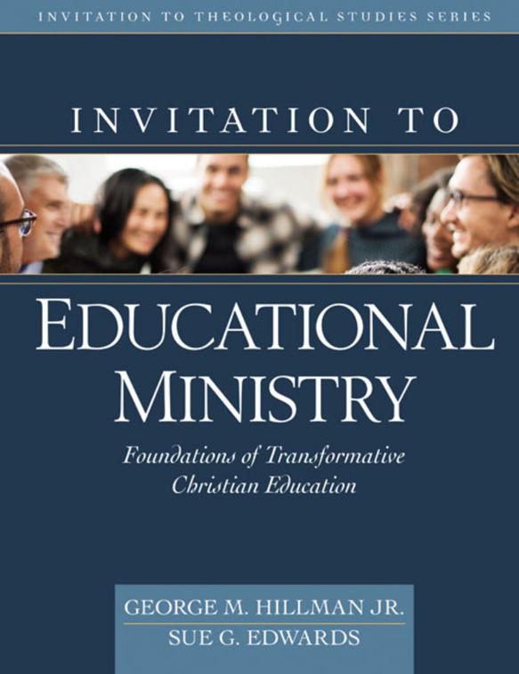 Invitation to Educational Ministry, Invitation to Theological Studies