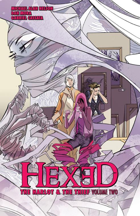 This image is the cover for the book Hexed: The Harlot and the Thief Vol. 2, Hexed: The Harlot & The Thief