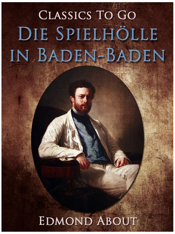 Die Spielhölle in Baden-Baden, Classics To Go