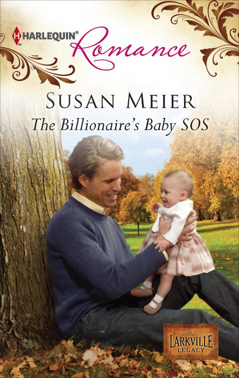 Billionaire&#x27;s Baby Sos, The Larkville Legacy