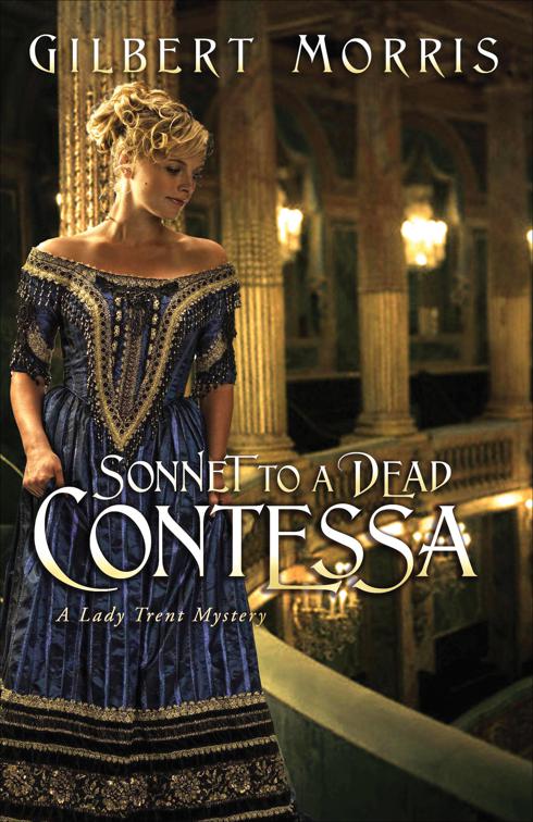 Sonnet to a Dead Contessa, The Lady Trent Mysteries