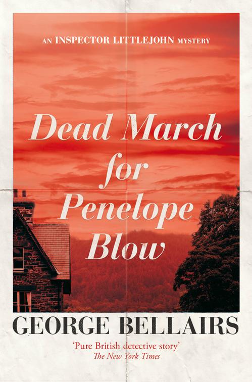 Dead March for Penelope Blow, The Inspector Littlejohn Mysteries