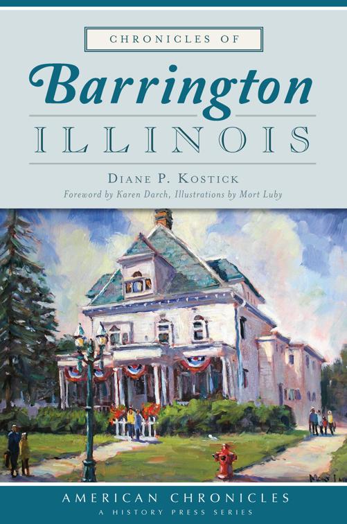 Chronicles of Barrington, Illinois, American Chronicles