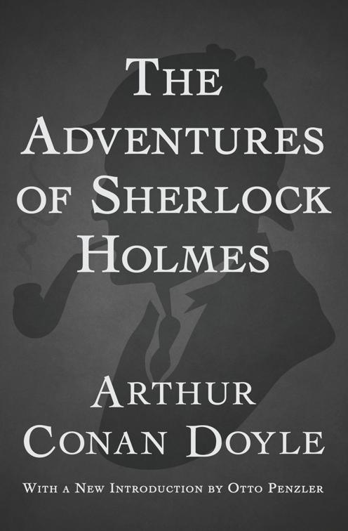 Adventures of Sherlock Holmes, Sherlock Holmes