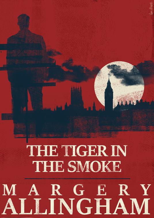 Tiger in the Smoke, The Albert Campion Mysteries