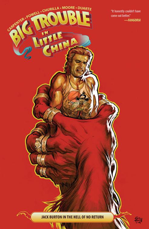 This image is the cover for the book Big Trouble in Little China Vol. 3, Big Trouble in Little China