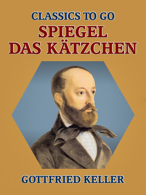 Spiegel, das Kätzchen, Classics To Go