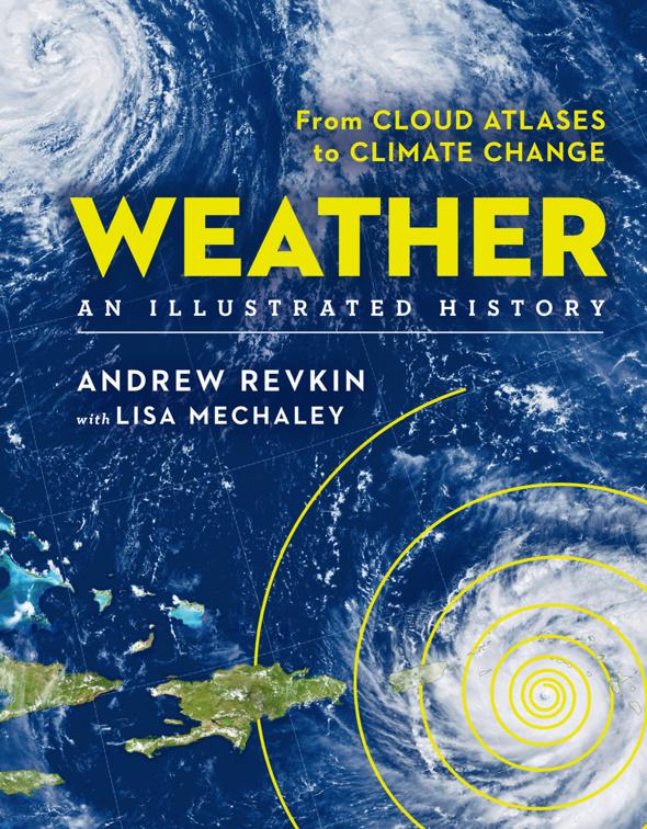 Weather, Union Square &amp; Co. Illustrated Histories