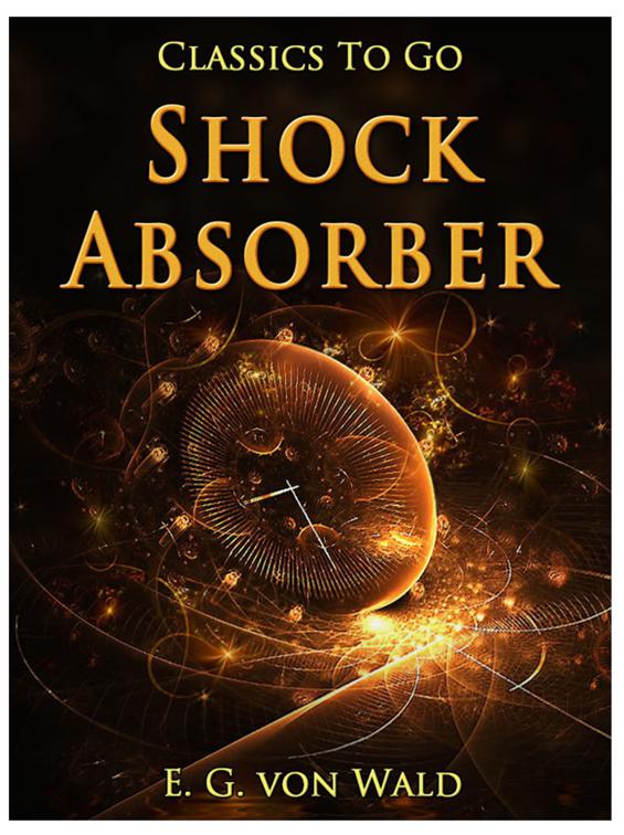 Shock Absorber, Classics To Go