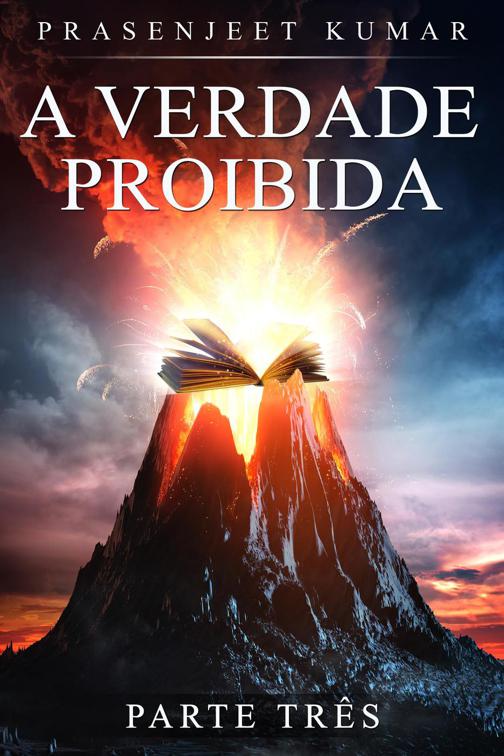 A Verdade Proibida, A Verdade Proibida