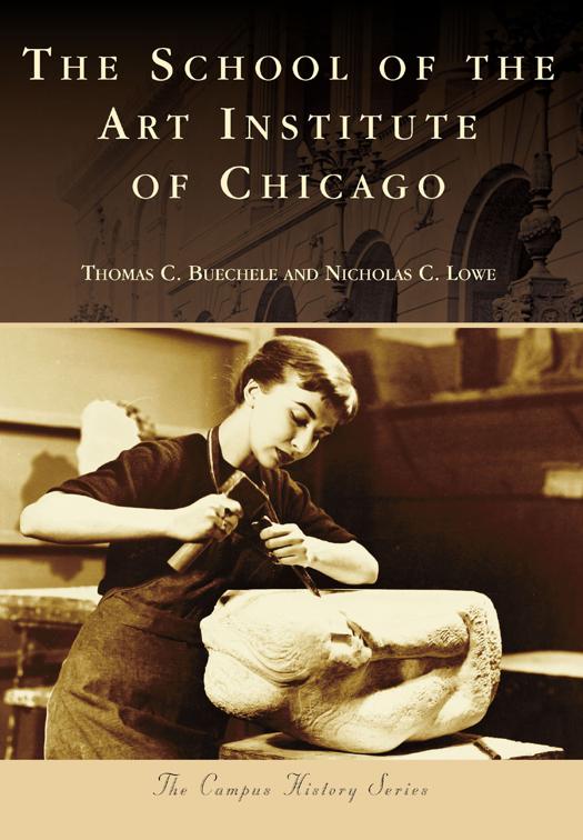 The School of the Art Institute of Chicago, Campus History