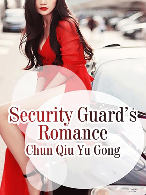 This image is the cover for the book Security Guard’s Romance, Volume 1