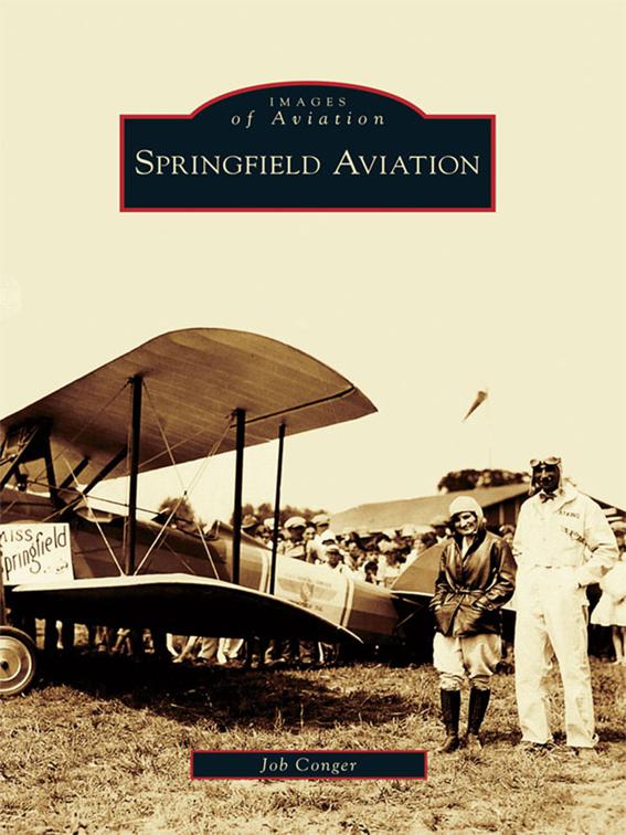 Springfield Aviation, Images of Aviation