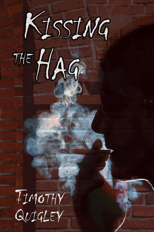 Kissing the Hag