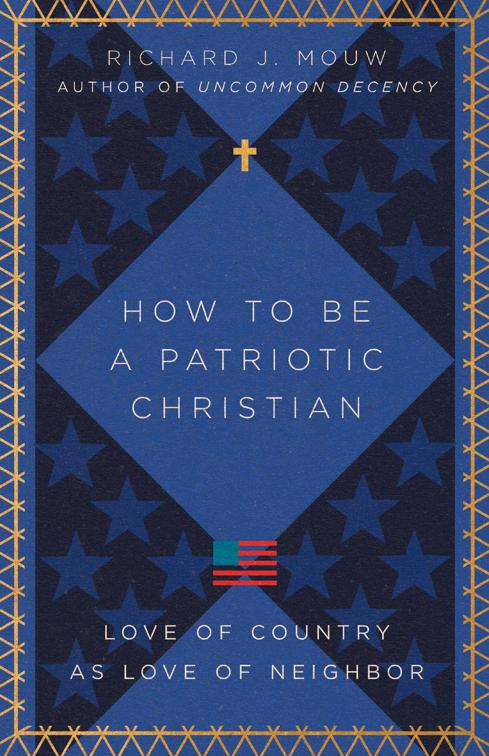 How to Be a Patriotic Christian