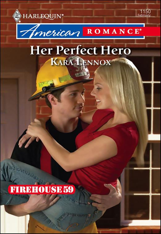Her Perfect Hero, Firehouse 59