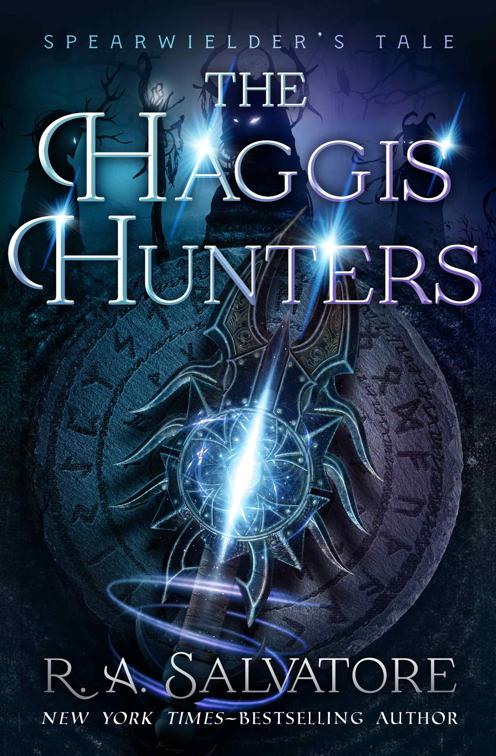 Haggis Hunters, Spearwielder&#x27;s Tale