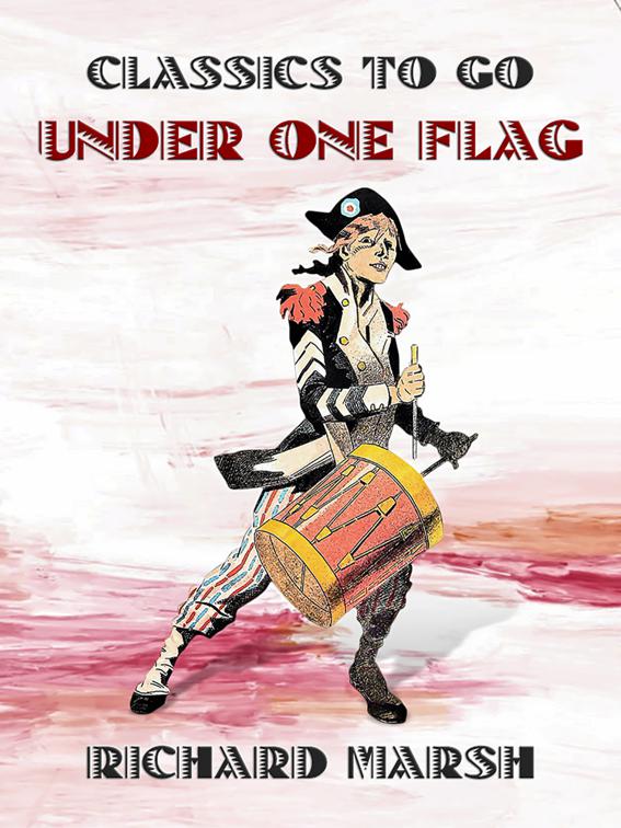 Under One Flag, Classics To Go