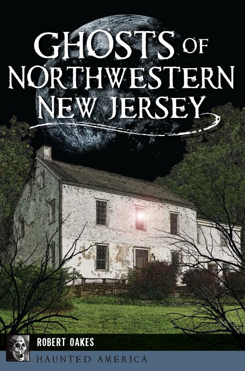 Ghosts of Northwestern New Jersey, Haunted America