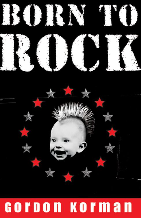 This image is the cover for the book Born to Rock