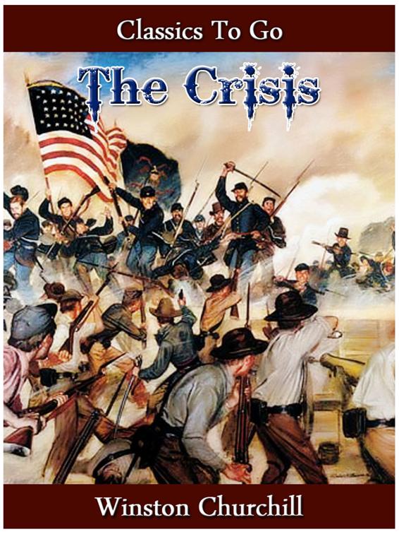 The Crisis — Complete, Classics To Go