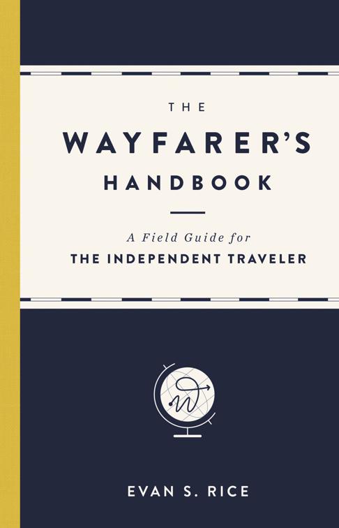 Wayfarer&#x27;s Handbook