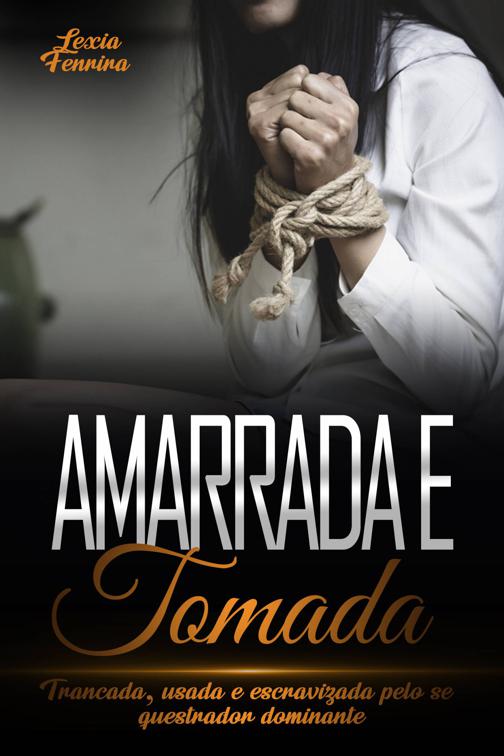 Amarrada e Tomada