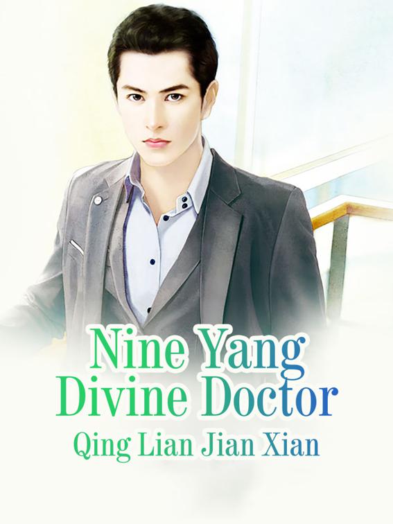 Nine Yang Divine Doctor, Volume 3