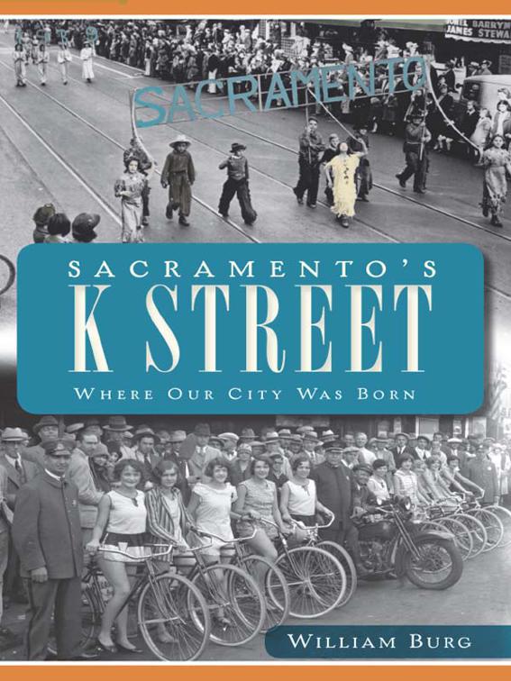 Sacramento&#x27;s K Street