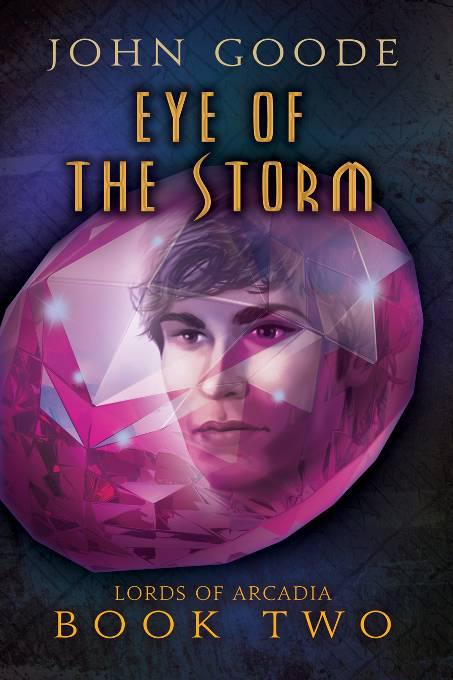 Eye of the Storm, Lords of Arcadia