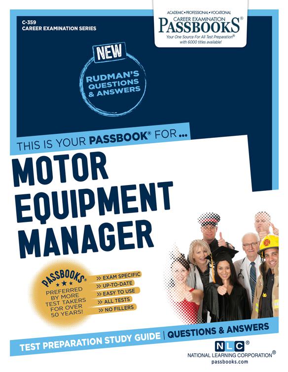 Motor Equipment Manager, Career Examination Series
