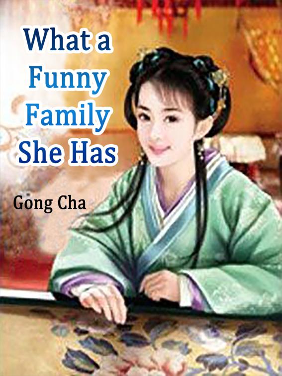 This image is the cover for the book What a Funny Family She Has, Volume 1