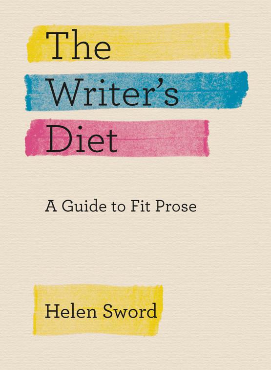 Writer&#x27;s Diet, Chicago Guides to Writing, Editing, and Publishing