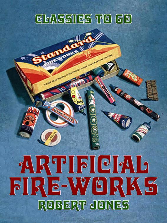 Artificial Fire-Works, Classics To Go