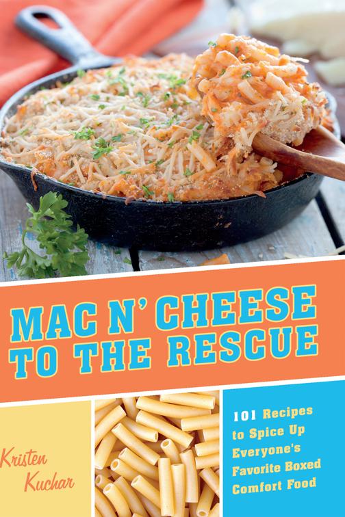 Mac &#x27;N Cheese to the Rescue