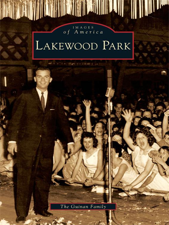 Lakewood Park, Images of America