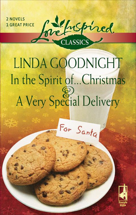 In the Spirit of . . . Christmas &amp; A Very Special Delivery